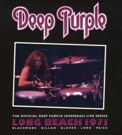 Deep Purple : Long Beach 1971